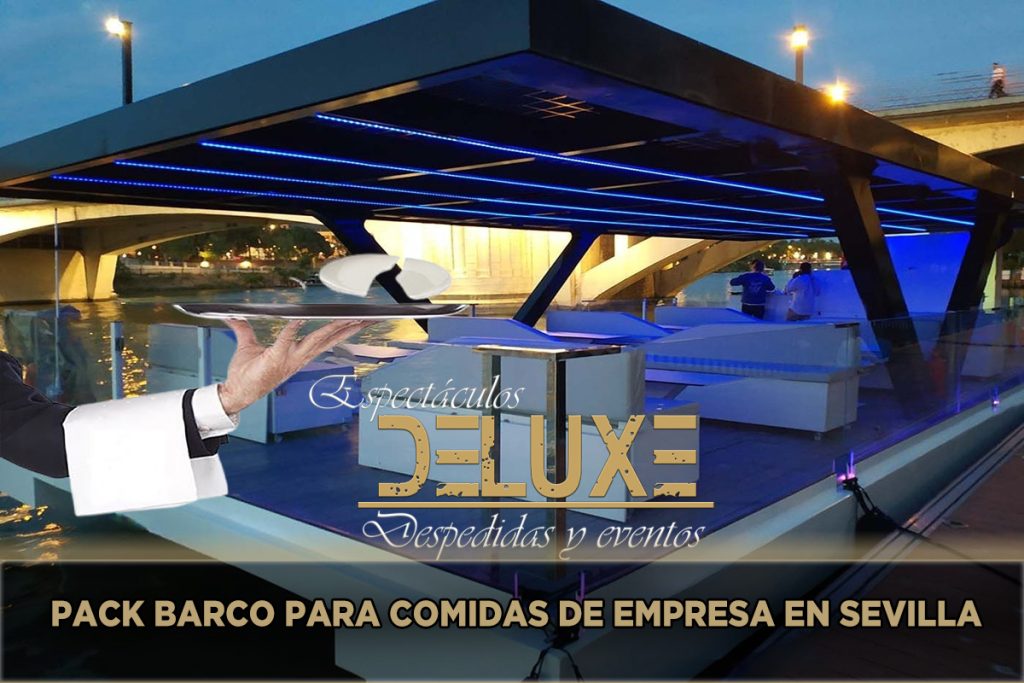 Pack Barco para Comidas de Empresa en Sevilla
