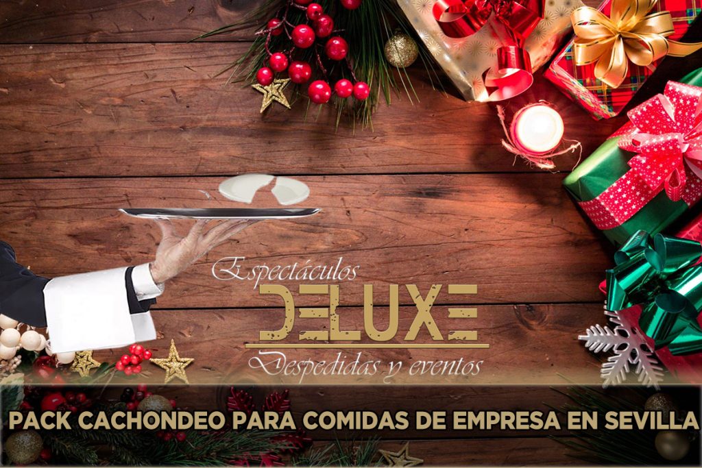 Pack Cachondeo para Comidas de Empresa en Sevilla
